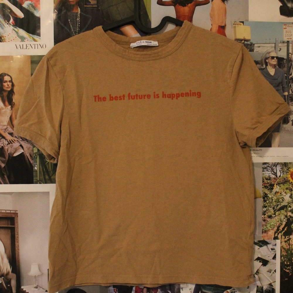 The Best Future Is Happening Zara Tshirt